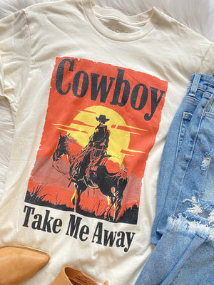 Cowboy Take Me Away Tee